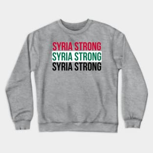 Syria Strong Crewneck Sweatshirt